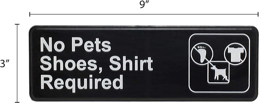 9" x 3" No Pets/Shoes, Shirt Required Sign with Easy Peel Self-Adhesive White on Black Color Set of 2- Door Sign Waterproof Self Adhesive Store Signs Indoor/Outdoor Warning Marker Home Business Use