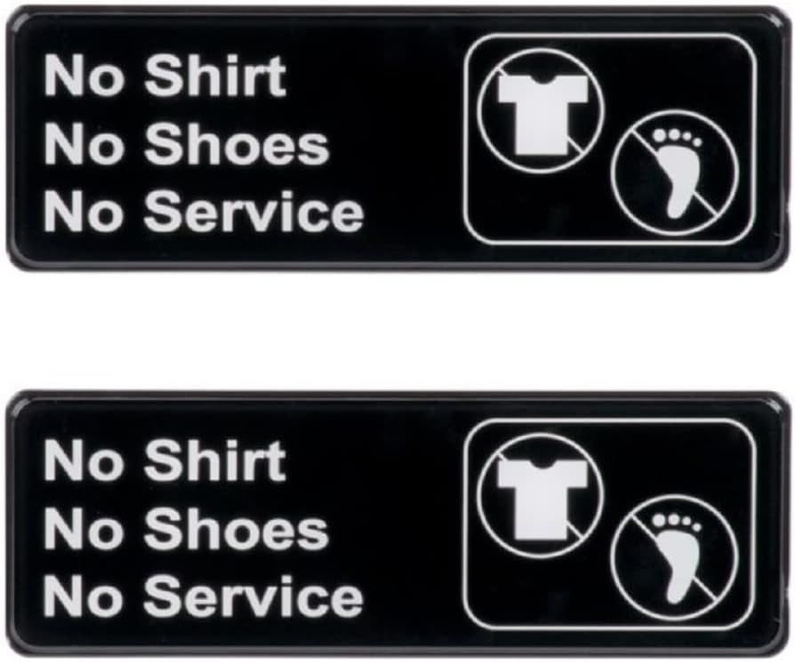 9" x 3" No Shirt, No Shoes, No Service Sign with Easy Peel Self-Adhesive White on Black Color Set of 2- Door Sign Waterproof Self Adhesive Store Signs Indoor/Outdoor Warning Marker Home Business Use