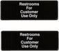 9" x 3" Restroom For Customers Use Only Sign with Easy Peel Self-Adhesive White on Black Color Set of 2- Door Sign Waterproof Self Adhesive Store Signs Indoor/Outdoor Warning Marker Home Business Use